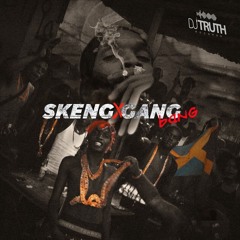 Skeng - Gang Bang