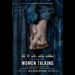 The Hit House - Score Customizations and Enhancements (“Women Talking” Official Trailer)