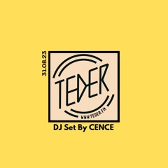 31.08.23 - TEDER.FM LIVE SET BY CENCE