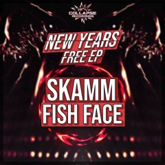 SKAMM - FISH FACE (FREE DOWNLOAD)