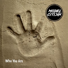 MODEL CITISIN - Who You Are