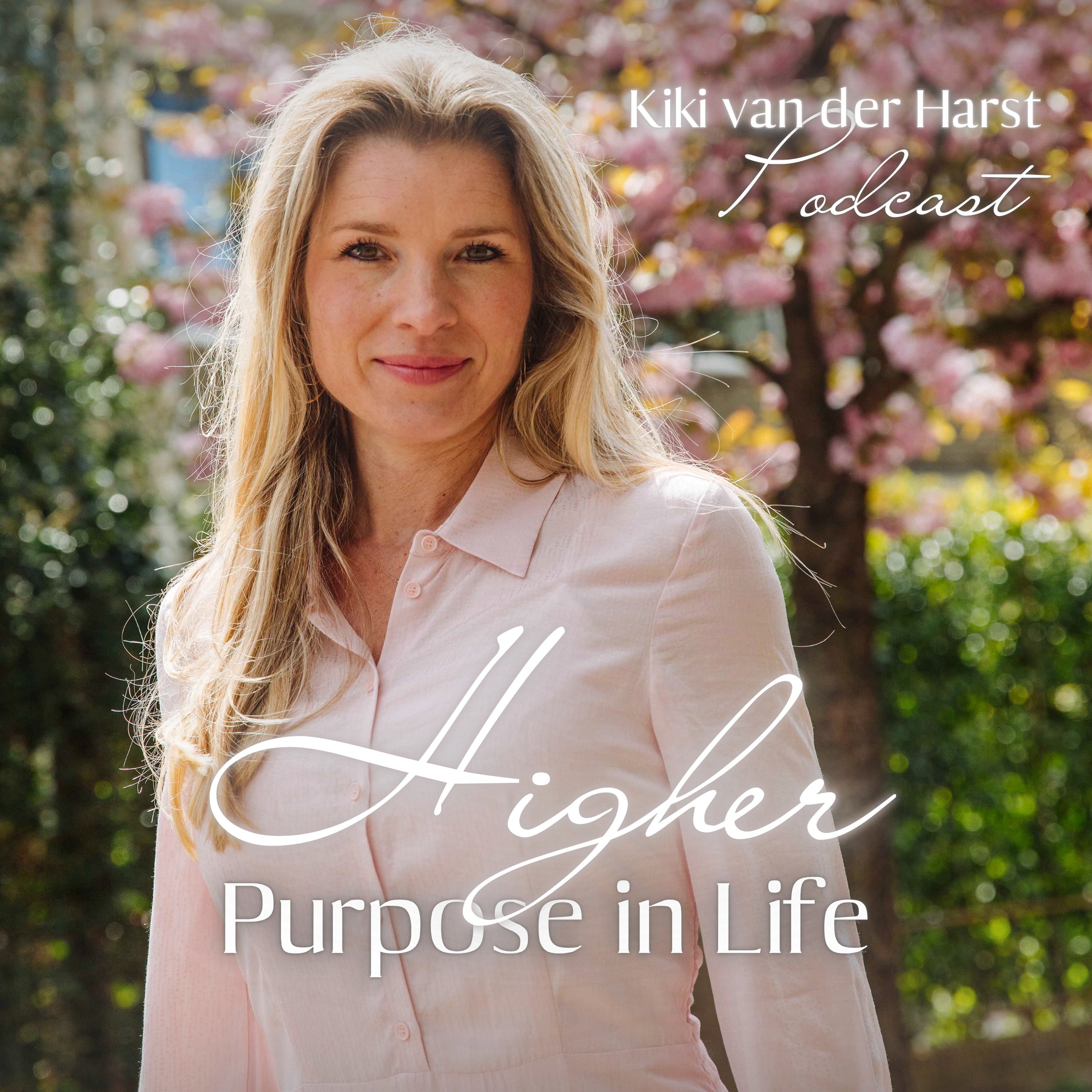 Higher Purpose in Life Podcast