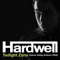Twilight Zone (Dance Valley Anthem 2009) (Radio Edit)