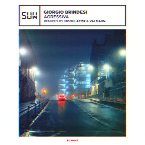 Giorgio Brindesi - Agressiva (Modulator Remix)