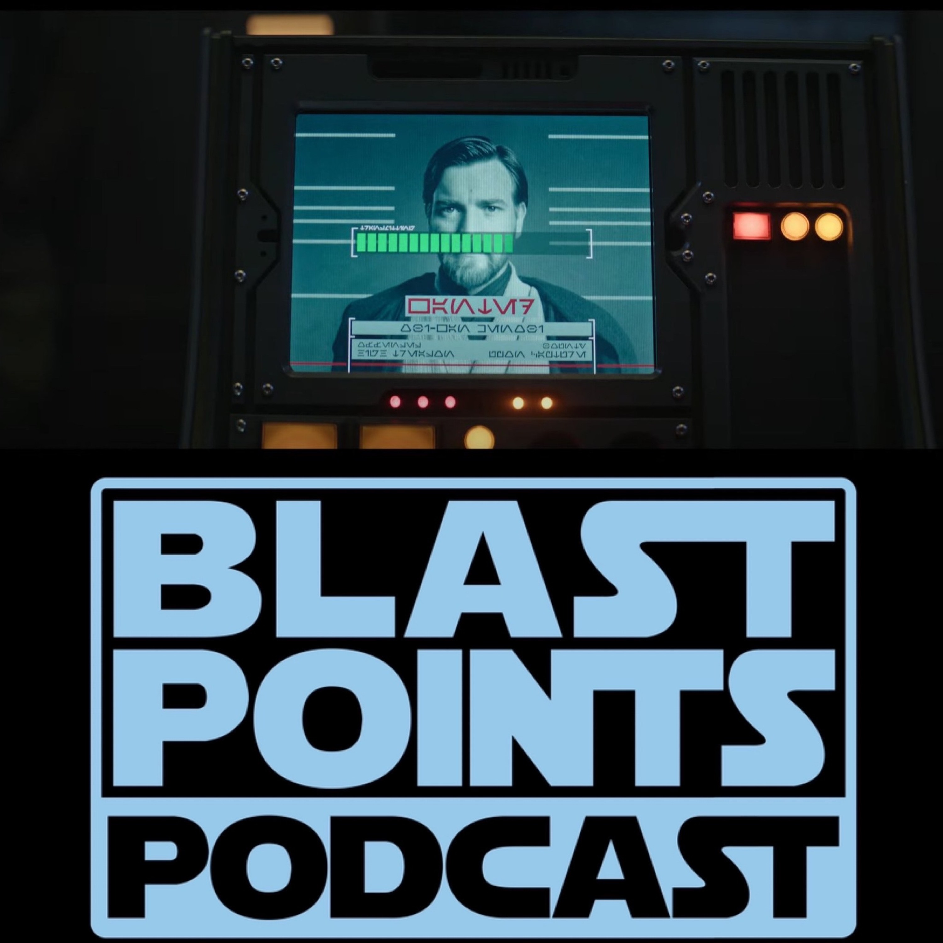 Blast Points - Star Wars Podcast