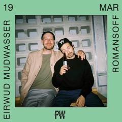 Eirwud Mudwasser b2b Romansoff at Platforma Wolff • 19.03.2022