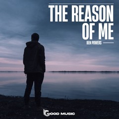 BP2016ADE002 : Ben Powers - The Reason of Me (Original Mix)[OUT NOW!]