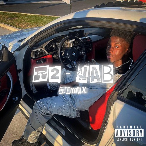 R2 - JAB (REMIX)