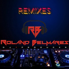 Stream Dj Roland Belmares (Official) music | Listen to songs