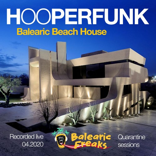 HOOPERFUNK Live-to-Air for BalearicFreaks Quarantine Sessions 04-2020