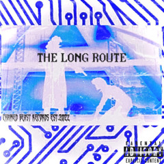 The Long Route (Prod.DumbChIld)