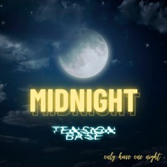 Tension Base - Midnight (Extended Mix) [FREE DOWNLOAD]
