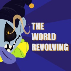 THE WORLD REVOLVING Cover [DELTARUNE]