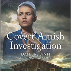 free read Covert Amish Investigation (Amish Country Justice Book 11)