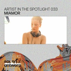 Artist in the Spotlight 033 - Miamor