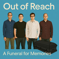 A Funeral for Memories