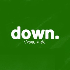 down.