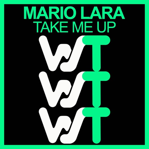Stream Mario Lara Take Me Up Original Mix World Sound Trax Released 23 08 21 By Kevin Andrews World Sound Listen Online For Free On Soundcloud