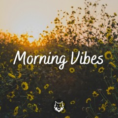 Morning Vibes (Free Download)