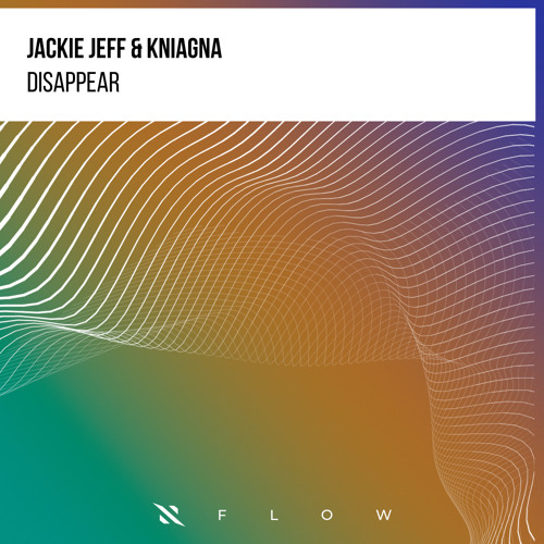 Jackie Jeff, Kniagna - Disappear