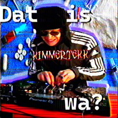 Dat is KimmerTEKK wa (intro)