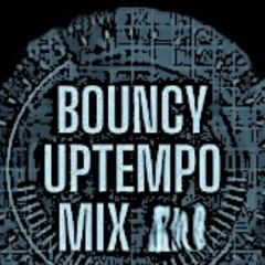 Bouncy Uptempo Mix September 25