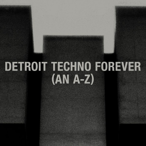 Nitetrax – Detroit Techno A-Z 140925