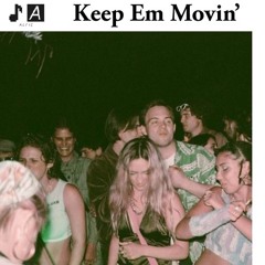 Keep Em Movin' (STILL DEF - DISCO HOUSE MIX 01)