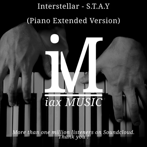 Interstellar - S.T.A.Y (Piano Extended Version)