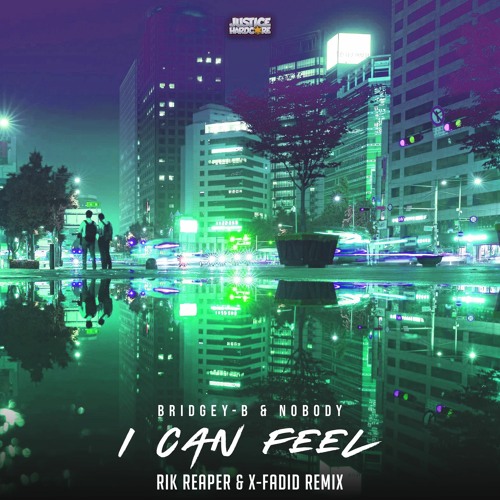 Bridgey-B & Nobody - I Can Feel (Rik Reaper & X-Fadid Remix) ⚠️OUT NOW⚠️