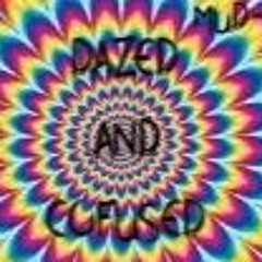 DAZED AND CONFUSED