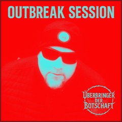 Outbreak Session