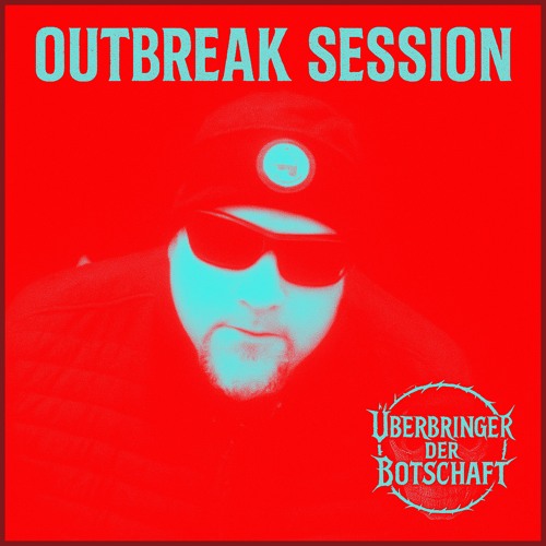 Outbreak Session