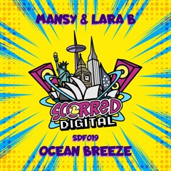 Mansy & Lara  B - Ocean Breeze [Radio Edit] (2021)