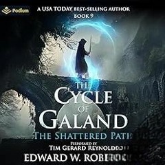 FREE Audiobook 🎧 : The Shattered Path, By Edward W. Robertson