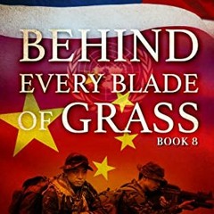 Read KINDLE 📫 Behind Every Blade of Grass Book 8 by  Ira Tabankin,Tom  McDonough,Dav