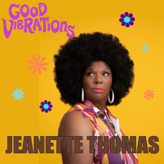 Jeanette Thomas - Good Vibrations (Al Groove High Vibrations Afro House Mix)
