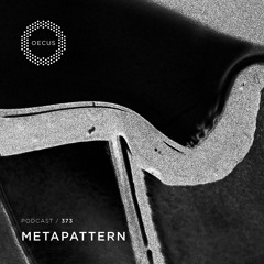 OECUS Podcast 373 // METAPATTERN