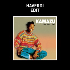 Kamazu - Come In Come Out (Haverdi Edit)