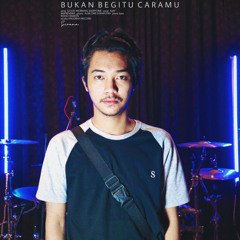 Bukan Begitu Caramu (cover)