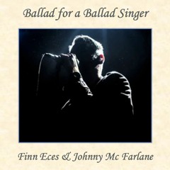 Ballad for a Ballad Singer