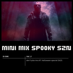 SHK MINI MIX SPOOKY SZN VOL. 2