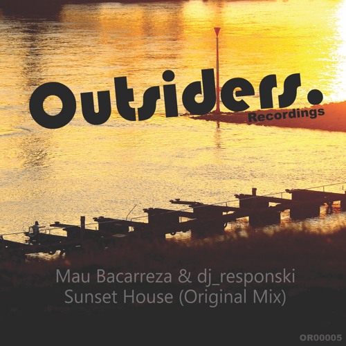 dj_responski, Mau Bacarreza - Sunset house (Original mix)