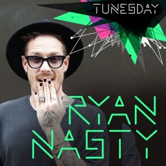 Tunesday #085: Ryan Nasty