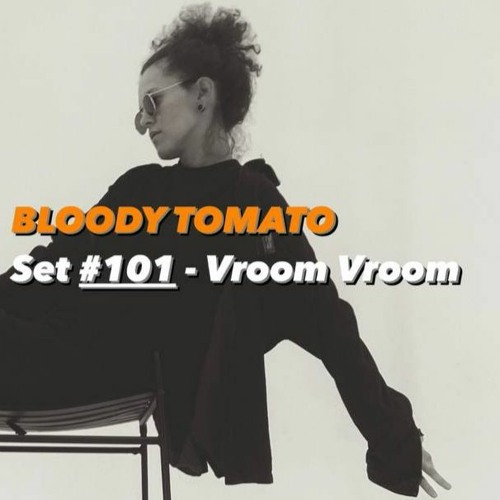 Bloody Tomato - Set #101 Vroom Vroom (Girls Voices & Agressive)