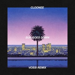 Cloonee - Sun Goes Down (VOSSI Remix)