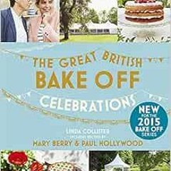 [Read] [PDF EBOOK EPUB KINDLE] The Great British Bake Off: The Year in Cakes & Bakes