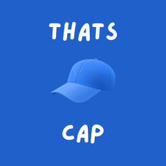 Thats Cap