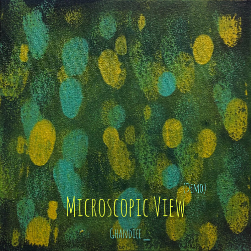 Microscopic View (Demo)