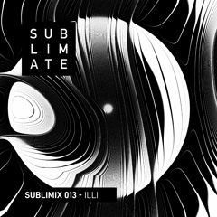 Sublimix #13 - iLLi